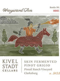 Kivelstadt Cellars Pinot Grigio Skin Fermented Pintail Ranch Vineyard Wayward Son Clarksburg