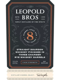 Leopold Brothers 8 Years Old Cask Strength Straight Bourbon Whiskey Finished In Three Chambers Rye Barrels