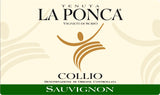 Tenuta la Ponca Sauvignon