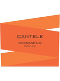 Cantele Puglia Susumaniello