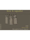 Love & Squalor Pinot Noir Willamette Valley
