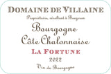 Domaine de Villaine Bourgogne Côte Chalonnaise La Fortune
