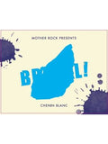 Mother Rock Chenin Blanc Brutal! Swartland