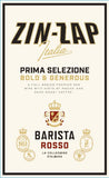 Zin-Zap Prima Selezione Barista Rosso