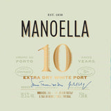 Wine and Soul Manoella 10 Years Anos Extra Dry White Port
