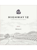Highway 12 Vineyards And Winery Merlot California