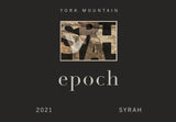 Epoch Syrah York Mountain Vineyard York Mountain