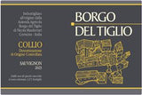 Borgo del Tiglio Collio Sauvignon Etichetta Scura
