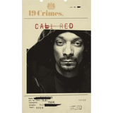 19 Crimes Snoop Dogg Cali Red
