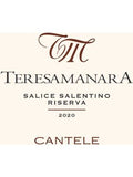 Cantele Salice Salentino Teresa Manara Riserva