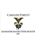 Caroline Parent Bourgogne Hautes Côtes de Nuits