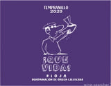 Bodegas Santalba Rioja Tempranillo Que Vida!