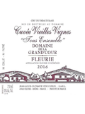 Domaine de la Grand'Cour (Jean Louis Dutraive) Fleurie Tous Ensemble Cuvée Vieilles Vignes