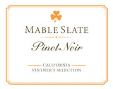 Mable Slate Pinot Noir Vintner's Selection California