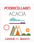 Poderi Cellario Langhe Acacia Bianco