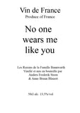 Anders Frederik Steen No One Wears Me Like You