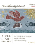 Kivelstadt Cellars Sauvignon Blanc The Family Secret Lyon Vineyard Alexander Valley