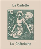 La Soeur Cadette Vézelay La Châtelaine