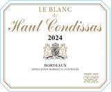 Château Haut Condissas Bordeaux Le Blanc De Haut Condissas