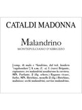 Cataldi Madonna Malandrino Montepulciano d'Abruzzo