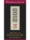 Fossacolle Brunello di Montalcino Riserva 16th Anniversary