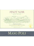 Maso Poli Pinot Nero