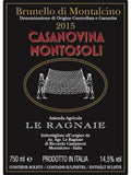 Le Ragnaie Brunello di Montalcino Casanovina Montosoli