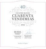 Cuatro Rayas Rueda Verdejo 40 Cuarenta Vendimias Selección Especial