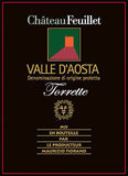 Château Feuillet Valle d'Aosta Rosso Torrette