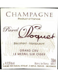 Pascal Doquet Champgne Brut Grand Cru Le Mesnil Sur Oger Coeur de Terroir