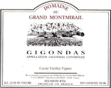 Domaine du Grand Montmirail Gigondas Vieilles Vignes