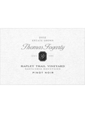 Thomas Fogarty Pinot Noir Rapley Trail Vineyard Santa Cruz Mountains