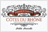 Château de Marjolet Côtes du Rhône Petite Parcelle
