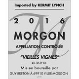 Domaine Guy Breton Morgon Vieilles Vignes