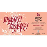 Agricola Villa Picta Metodo Classico Rosato Sognare! Sognare!