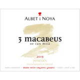 Albet I Noya Penedès 3 Macabeus