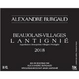 Alexandre Burgaud Beaujolais-Villages Gamay Lantignie