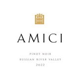 Amici Pinot Noir Russian River Valley