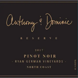 Anthony & Dominic Pinot Noir Reserve Ryan German Vineyards North Coast