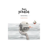 Bajel Pirata Alicante Monastrell El Poder Del Mar
