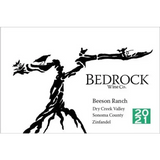 Bedrock Wine Company Zinfandel Beeson Ranch Dry Creek Valley