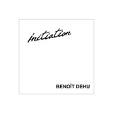 Benoit Dehu Initiation Brut Nature