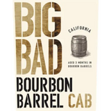 BIG BAD Cabernet Sauvignon Bourbon Barrel