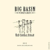 Big Basin Vineyards Syrah Old Corral Santa Cruz Mountains 2012