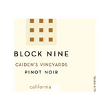 Block Nine Caiden's Vineyards Pinot Noir