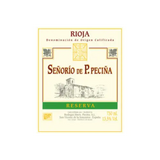 Bodegas Hermanos Pecina Rioja Reserva Senorio de P. Pecina