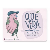 Bodegas Santalba Rioja Que Vida Carbonic Maceration