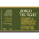 Borgo del Tiglio Collio Rosso Riserva