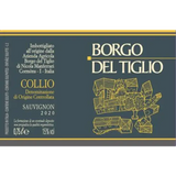 Borgo del Tiglio Collio Sauvignon Blanc (Dark Label)