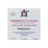 Brezza Nebbiolo d'Alba Vigna Santa Rosalia